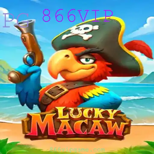 Descubra a Emoção e Fortuna do Jogo LuckyMacaw com 866VIP